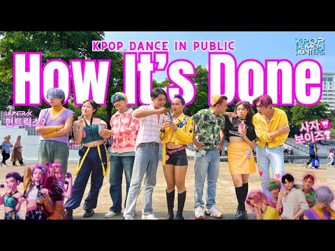 [DANCE IN PUBLIC] HUNTRIX (헌트릭스) - 'How It's Done"' Dance Cover by SAYCREW Indonesia