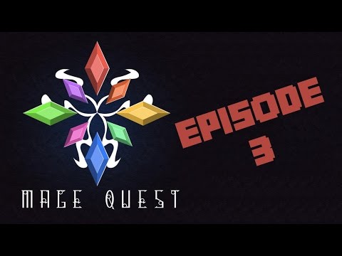 Minecraft: Mage Quest Ep# 3 - STUFF HAPPENS