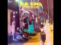 B.B. KING (Itta Bena, Mississippi, U.S.A) - Watch Yourself *