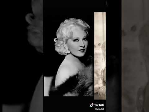 Mae West is one of role models