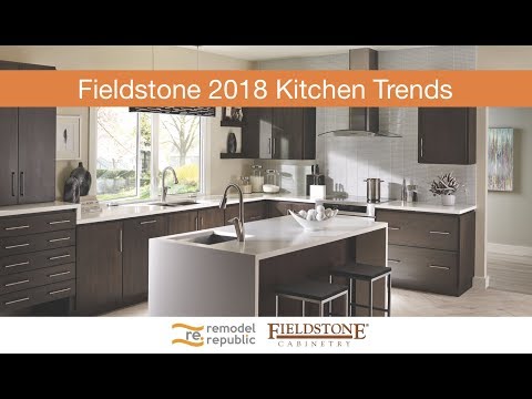2018 Kitchen Trends with Fieldstone & Remodel Republic