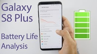 Samsung Galaxy S8+ Battery Life In-depth Analysis