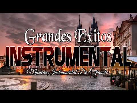 Música Instrumental Orquestada del Recuerdo - 50 Grandes Hits Instrumentales