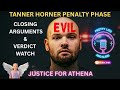 LIVESTREAM: Closing Arguments  & Verdict Watch- Tanner Horner Trial