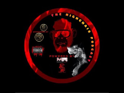 THE HIGH CHAIR PODCAST SEASON 2 EP 2 FEAT.  DETROITS OWN COMEDIAN PUDDIN (SHOTXCHRISB)