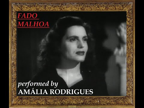 FADO MALHOA performed by AMÁLIA RODRIGUES [English Subtitles]