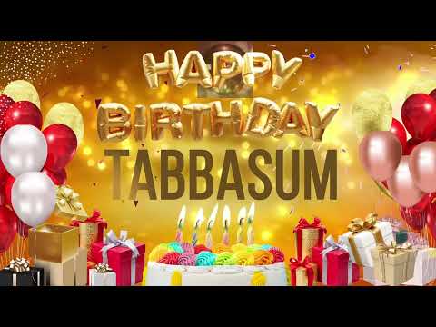 TABBASUM - Happy Birthday Tabbasum