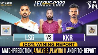 KKR vs LSG IPL 2022 53rd Match Prediction- 07 May | Kolkata vs Lucknow Match Prediction #ipl2022