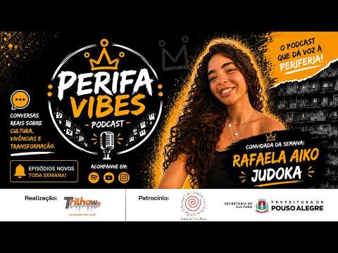 Perifa Vibes - Rafaela Aiko