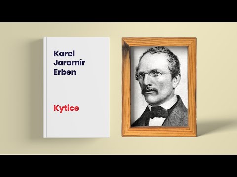 Karel Jaromír Erben - Kytice, rozbor a životopis