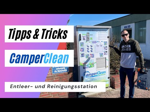 Tipps & Tricks - CamperClean - Entleer- und Reinigungsstation