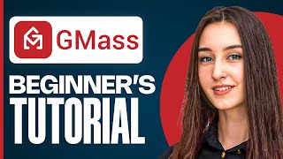 Gmass Tutorial for Beginners | Master Email Campaigns in Gmail (2025)