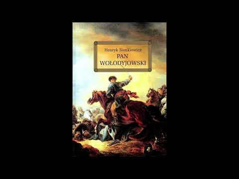 Henryk Sienkiewicz - Pan Wołodyjowski Cz 2 Audiobook