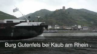 preview picture of video 'Rhein . Burgen  Gutenfels und Pfalzgrafenstein bei Kaub .'