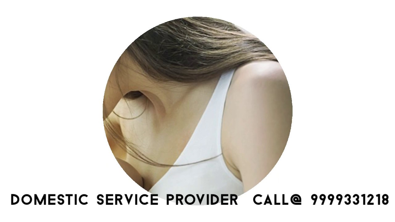 Maid agency Domestic service provider in delhi/ncr -9999331218