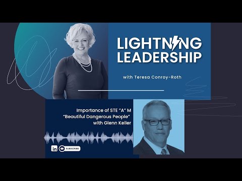 145 - Glenn Keller: The Power of STEAM in Modern Leadership