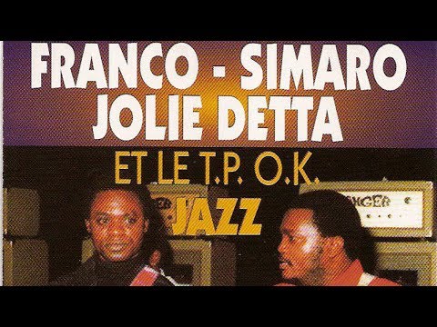Franco / Simaro / Jolie Detta / Le TP OK Jazz - Merci Bapesa na chien