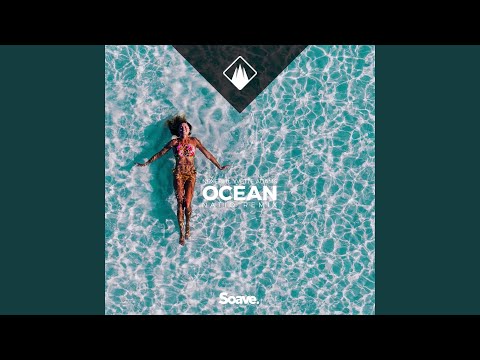 Ocean (feat. Yvette Adams) (Natio Remix)
