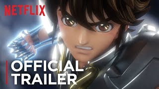 Saint Seiya: Knights of the Zodiac | Official Trailer [HD] | Netflix