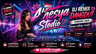 Download lagu DJ REMIX DANGDUT TERBARU 2026 🔥 FULL ALBUM PATAH HATI TERDALAM 💔 MENYAYAT HATI! mp3 Download lagu DJ REMIX DANGDUT TERBARU 2026 🔥 FULL ALBUM PATAH HATI TERDALAM 💔 MENYAYAT HATI! mp3
