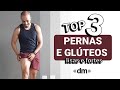 TOP 3 - PERNAS E GLÚTEOS LISOS E FORTE #shorts #fitness #treinoemcasa