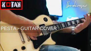 Download lagu PESTA - KOTAK #guitarcover #pesta #kotak mp3