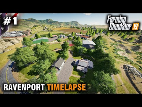 FS19 Timelapse Ravenport #1 New Farm New Start