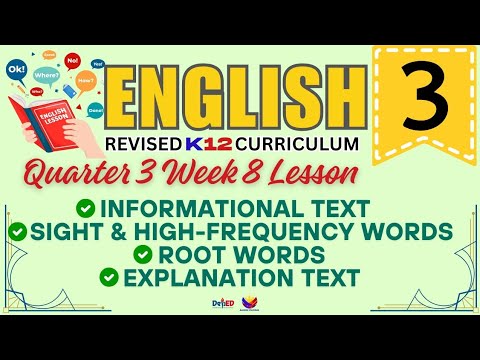 ENGLISH 3 | EXPLANATION TEXT | WEEK 8 LESSON | QUARTER 3 | REVISED CURRICULUM 