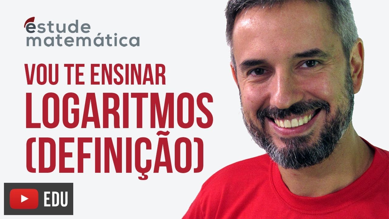 Logaritmos (introdução e definição) [Logaritmos: aula 1 de 9] – Vou te ensinar 50