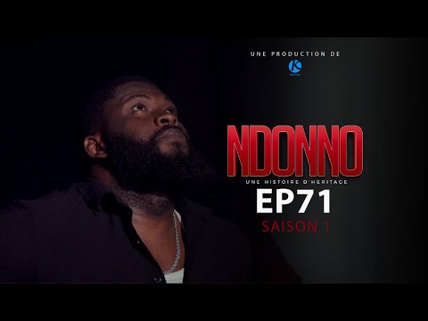 SERIES - NDONNO - EPISODE 71**VOSTFR**