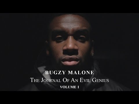 Bugzy Malone ~ The Journal Of An Evil Genius