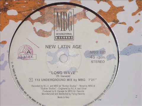 New latin age- Long wave - 112 Undergroun mix by MBG