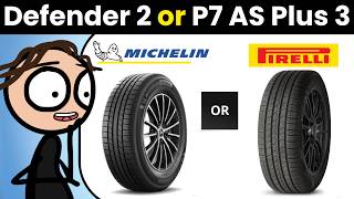 Michelin Defender 2 or Pirelli P7 AS Plus 3 (Comparison and Review)