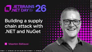 Building a Supply Chain Attack With .NET and NuGet | Maarten Balliauw | .NET Day