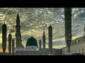 Maula Ya Salli Wasallim Whatsapp Status Durood Un Par Salaam Un Par Status Nabi E Pak Status