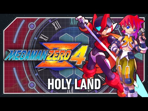 HOLY LAND | Mega Man Zero 4 [Frozenith Remix]