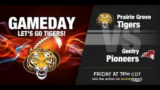 Prairie Grove (62) vs Gentry (28) 2016