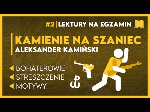 Streszczenie... KAMIENIE NA SZANIEC 📖 - KOMPLETNE OPRACOWANIE ✅️ | Lektury Szkoła Podstawowa