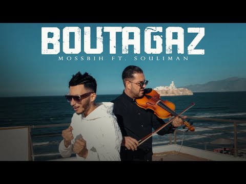 Mossbih - Boutagaz (Official Music Video) Souliman Production