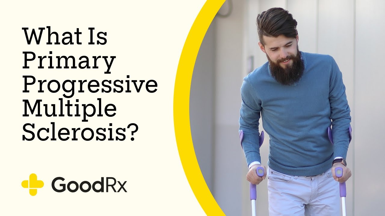 Primary Progressive Multiple Sclerosis: What Is It? | GoodRx