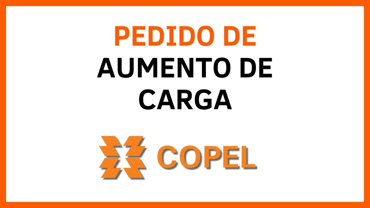 Aula 08 - Pedido de aumento de carga copel