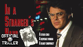 IN A STRANGER'S HAND (1991) | Official Trailer | HD