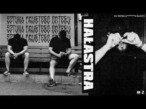 HAŁASTRA - KONIEC P#########A (LUWR) @DR AP