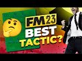 Is This The BEST Tactic In FM23? | Best Football Manager 2023 Tactics