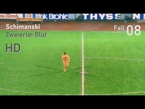 Schimanski 08  -  Zweierlei Blut HD