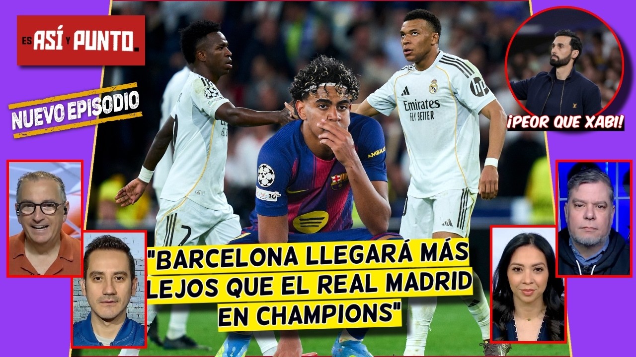 BARCELONA ESTÁ LEJOS, pero mucho más CERCA que el REAL MADRID de semis en UCL | Es Así y Punto