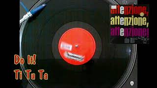 Do It! - Ti Tu Ta (83000 Mixes)