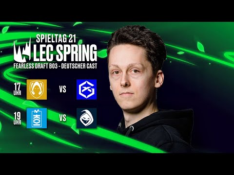 🟢LEC SPRING TAG 21🟢FEARLESS DRAFT BO3 🟢 #WatchLEC