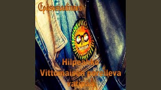 Haista vittu (haista itse vaan) (feat. Juha Snake Uronen)