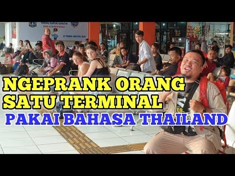 prank-bahasa-thailand-di-terminal